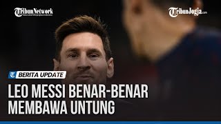 Leo Messi Benar Benar Membawa Untung [upl. by Yorker243]