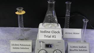 The Iodine Clock Reaction [upl. by Eidob]