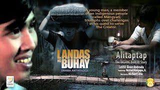 “ALITAPTAP”  Landas Ng Buhay [upl. by Vins]