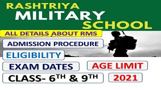 RMS Entrance Exam 2021 Class 6th amp 9thRashtriya Military SchoolRMS Exam Eligibility  Syllabus [upl. by Wagner143]