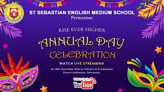 ST SEBASTIAN ENGLISH MEDIUM SCHOOL PERMANNUR  ANNUAL DAY CELEBRATION  28 NOVEMBER 2024 [upl. by Chalmer]