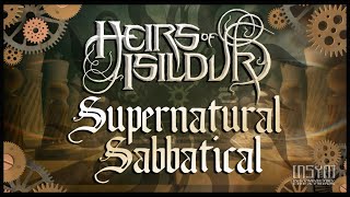 HEIRS OF ISILDUR Supernatural Sabbatical Official Lyric Video [upl. by Nagud]