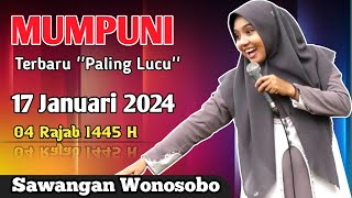 MUMPUNI TERBARU 16 JANUARI 2024 SAWANGAN WONOSOBO CERAMAH NGAPAK LUCU USTADZAH MUMPUNI HANDAYAYEKTI [upl. by Marchak]