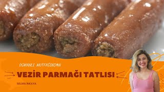 VEZİR PARMAĞI TATLISI TARİFİ  Vezirparmağı Tatlısının Hamuru İçi ve Şerbeti Nasıl Yapılır Shorts [upl. by Llerrac324]