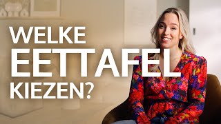 Juiste EETTAFEL KIEZEN met deze 4 tips [upl. by Celinka134]