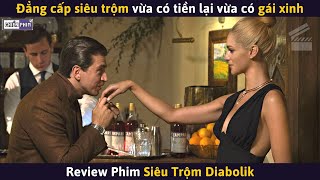 Đẳng Cấp Siêu Trộm Vừa Có Tiền Lại Vừa Có Gái Xinh  Review Phim [upl. by Ynattir]