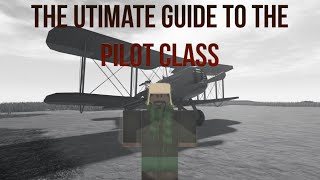 The Ultimate Guide to the Pilot Class  Airship Assault [upl. by Mundt]