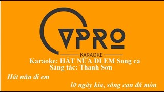 Karaoke Hát Nữa Đi Em  Song ca [upl. by Atirac]