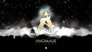 ANOMALIE  VELOURS AUDIO [upl. by Oiraved]