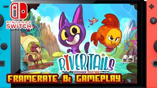 River Tails Stronger Together  Nintendo Switch  Framerate amp Gameplay [upl. by Suellen]