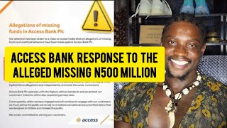 Access Bank response to the alleged missing N500 million VDM Expòsèd more  news [upl. by Nuzzi]