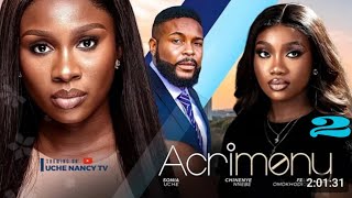 ACRIMONY  2TRENDING NOLLYWOOD NIGERIAN MOVIE 2024 SONIA UCHE CHINENYE NNEBE FELIX OMOKHODION [upl. by Zadack]