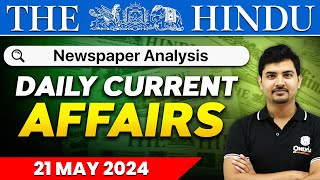 Daily News Analysis  21 May 2024  Current Affairs Today  OnlyIAS [upl. by Etem]