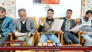 All JampK College NonTeaching Employees Association Held Presser at Govt Degree College Baram [upl. by Charmine]