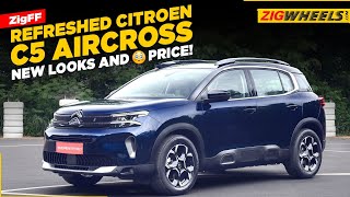 2022 Citroen C5 Aircross Facelift  What’s Different  Zig Fast Forward [upl. by Largent]