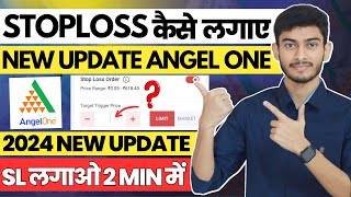 Angel one me Stop loss kaise lagaye  Angel one Stop Loss kaise lagaye  2024 me SL kaise set kare [upl. by Nodnelg]