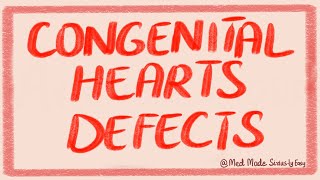 Congenital Heart Defects  Cardiac Pathology [upl. by Akinas]