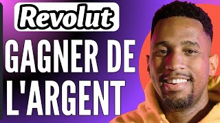 Comment Gagner De Largent Sur Revolut 2024 [upl. by Porush]