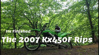 The 2007 Kx450F is Finished and it Rips [upl. by Vijnas278]