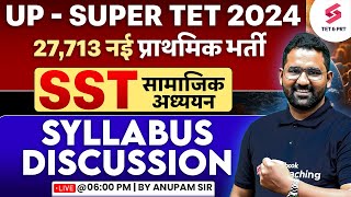 SUPERTET 2024 Social Science Syllabus Discussion  Supertet SST Syllabus  Anupam Sir [upl. by Sorrows911]