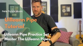 Uilleann Pipe Practice Set  Master The Uilleann Pipes [upl. by Euphemia]