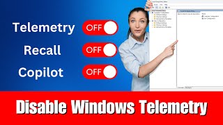 Disable Microsoft Windows Telemetry Like Copilot Recall The Safe Way [upl. by Tiat]