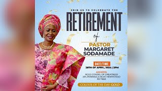 PASTOR MARGARET SODAMADE RETIREMENT CELEBRATION [upl. by Atiluj913]