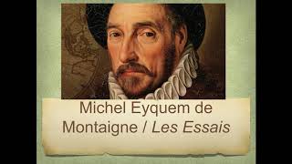 Montaigne Les Essais quotDes Cannibales  Des Cochesquot  FICHE DE LECTURE [upl. by Krenek936]