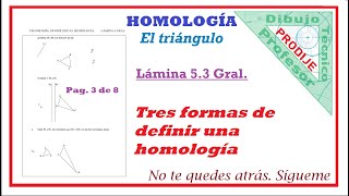 Homología de un triángulo Lámina 53 TRES FORMAS DE DEFINIR UNA HOMOLOGÍA CON UN TRIÁNGULO [upl. by Haneehs]