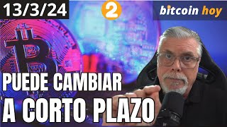 🔴HOY PUEDE PROVOCAR UN ✅CAMBIO EN LA TENDENCIA DE BITCOIN A CORTO PLAZO [upl. by Elgna832]