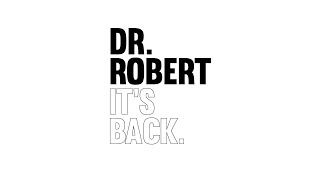 Dr Robert Strikes Again [upl. by Sedecram]