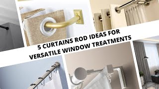 Top 5 Curtain Rod Ideas for Versatile Window Treatments [upl. by Christoforo]