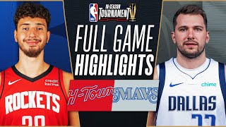 ROCKETS at MAVERICKS  NBA INSEASON TOURNAMENT 🏆  FULL GAME HIGHLIGHTS  November 28 2023 [upl. by Shiff148]