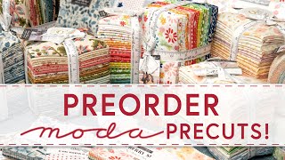 Moda Precuts Available to Preorder at Shabby Fabrics  July 2024 [upl. by Umeh]