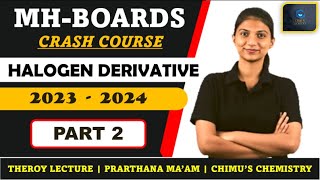 IUPAC OF ALKYL HALIDE  HALOGEN DERIVATIVES PART 2  CLASS 12  MH STATE BOARD  MHTCET [upl. by Enirhtac]