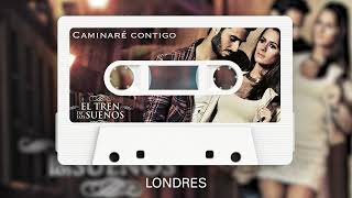 El Tren de los Sueños  Londres Audio Oficial [upl. by Aridni412]