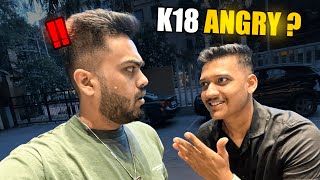 Bangalore Event  K18 Angry With Me [upl. by Juliana]