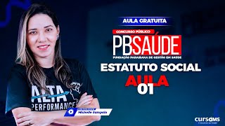 PB SAÚDE  Estatuto Social  AULA 1 [upl. by Sullecram]