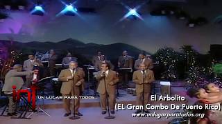 El Arbolito El Gran Combo De Puerto Rico [upl. by Tiena]