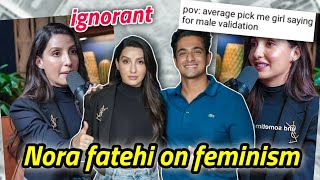 NORA FATEHIS WEIRD INTERVIEW ABOUT FEMINISM amp BOLLYWOOD MARRIAGES [upl. by Anaeli]