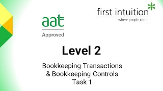 AAT Bookkeeping Transactions and Bookkeeping Controls  Task 1 [upl. by Pinsky125]