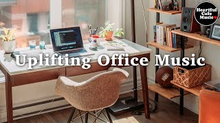 Uplifting Office Music MIX 【For Work  Study】Restaurants BGM Lounge Music shop BGM [upl. by Eslud]