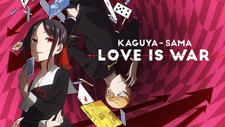 Kaguyasama Love is War OP  Love Dramatic  Masayuki Suzuki Lyrics [upl. by Anner677]