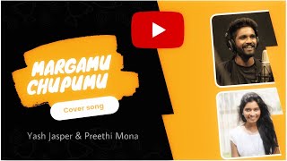 Margamu choopumu Lyric video  Thrahimam by Yash Jasper amp Preethi Mona  pranam kamlakar  4k [upl. by Aicined]