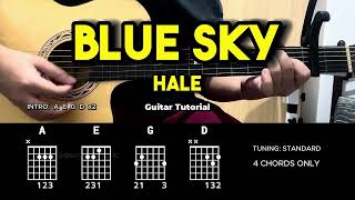 Blue Sky  Hale  Easy Guitar Chords Tutorial For Beginners CHORDS amp LYRICS guitarlesson [upl. by Ahsienal]