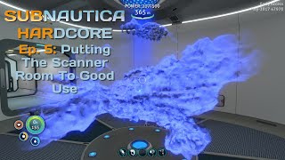 Subnautica Ep 5 Putting the Scanner Room to Good Use [upl. by Donal]