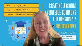 Creating a Global Knowledge Commons for Mission 47  IFLA UNESCO SDSN  July 15 2024  HLPF 2024 [upl. by Nura]