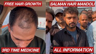 3rd Time Medicine  Salman Hair Treatment Delhi salmanmandoliH [upl. by Previdi]