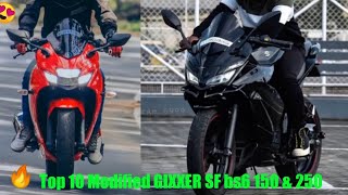 Top 10 Modified GIXXER SF  SUZUKI GIXXER SF 150250 [upl. by Bergen]