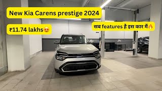 Kia Carens prestige 2024  Detailed ₹1174lakhs [upl. by Bank642]